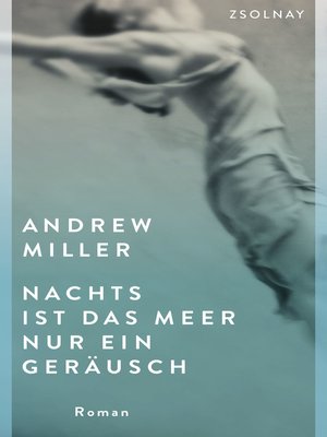 cover image of Nachts ist das Meer nur ein Geräusch
